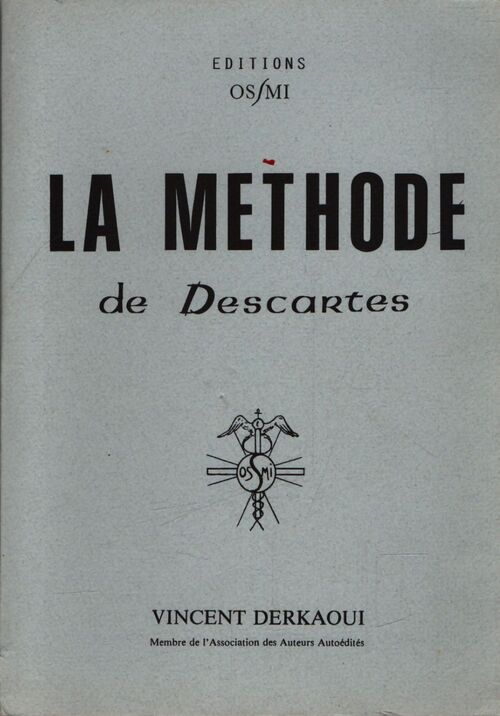 La méthode de Descartes - Vincent Derkaoui - Livre