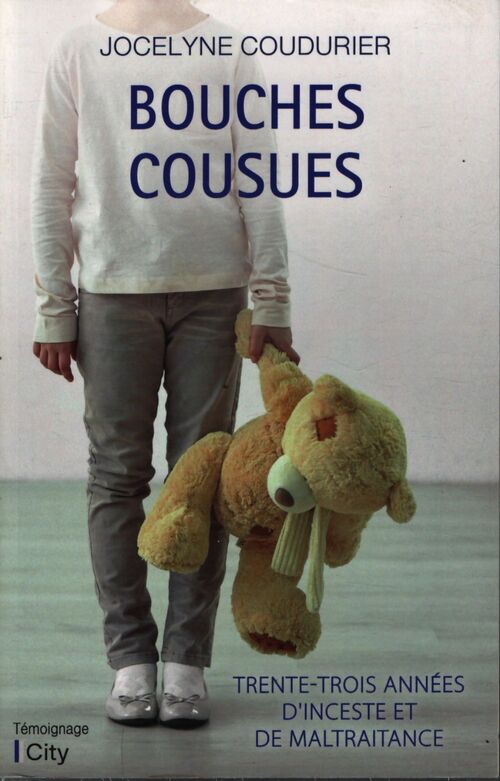 Bouches cousues - Jocelyne Coudurier - Livre