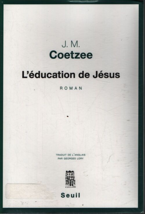l'éducation de Jésus - John Maxwell Coetzee - Livre