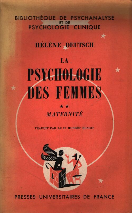 La psychologie des femmes Tome II - Hélène Deutsch - Livre