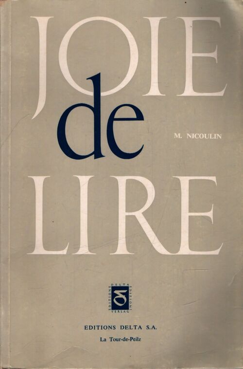 Joie de lire - Maurice Nicoulin - Livre