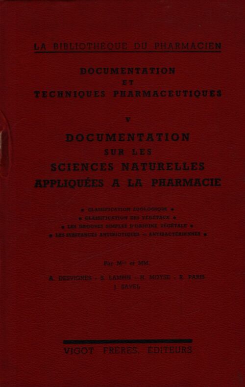 Documentation et techniques pharmaceitiques Tome V - Collectif - Livre