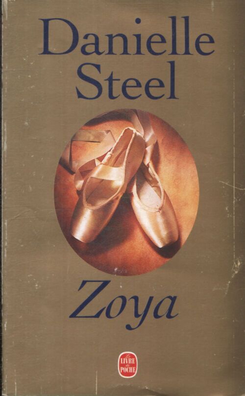 Zoya - Danielle Steel - Livre
