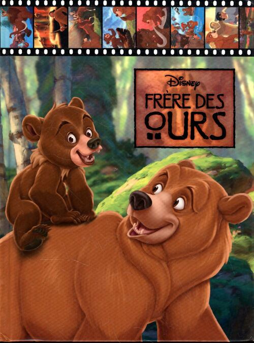 Frère des ours - Walt Disney - Livre