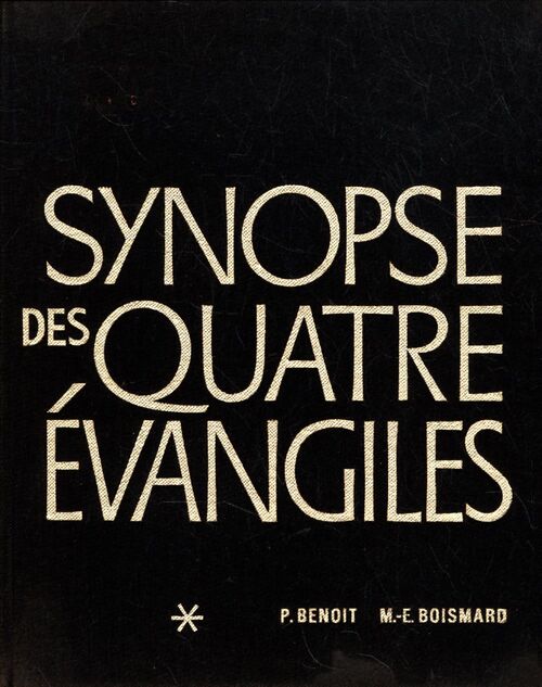 Synopse des quatre évangiles Tome I - M-E. Boismard - Livre