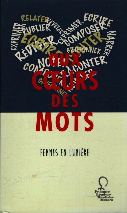 Au coeur des mots : Femmes en liberté - Collectif - Livre