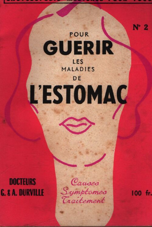 Pour guérir les maladies de l'estomac - G. Durville - Livre