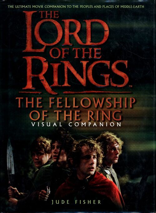 The fellowship of the ring visual companion - Jude Fisher - Livre