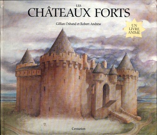 Les châteaux forts - Gillian Osband - Livre