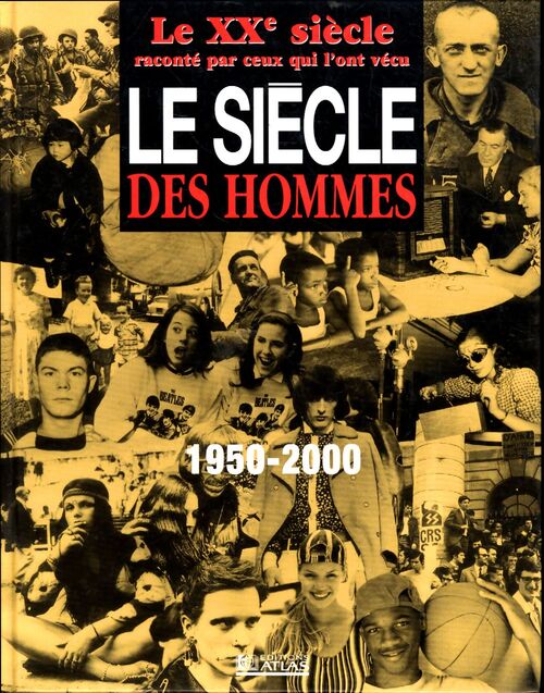 Le siècle des hommes - Godfrey Hodgson - Livre