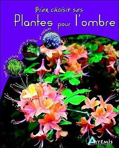 Bien choisir ses Plantes pour l'ombre - Gérard Sasias - Livre