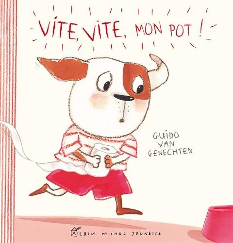 Vite vite mon pot ! - Guido Van Genechten - Livre