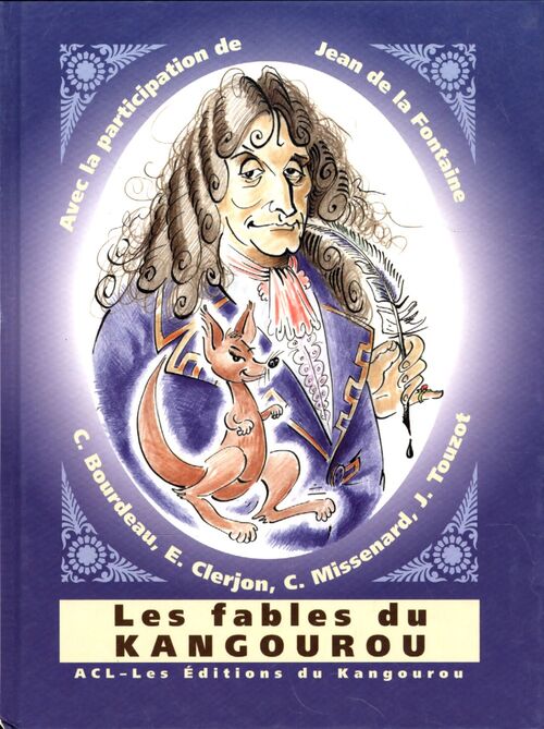 Les fables du kangourou - Jean De La Fontaine - Livre