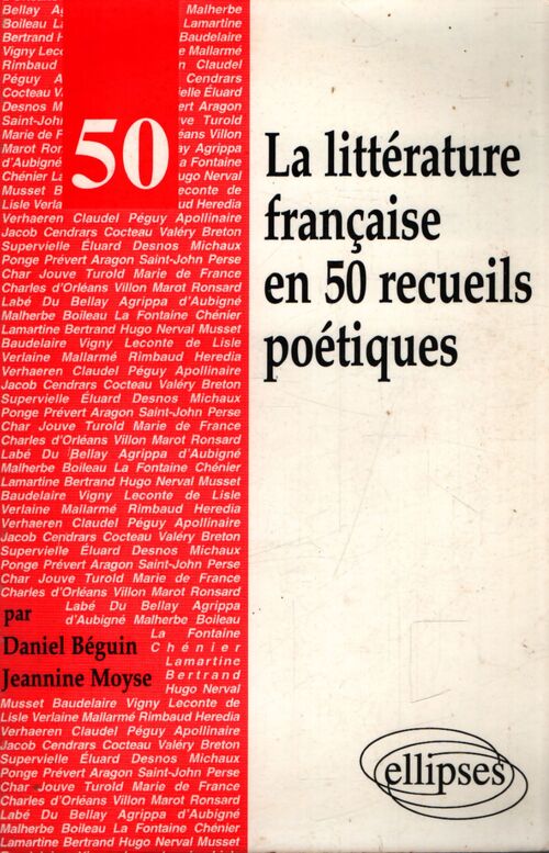 La littérature française en 50 recueils poétiques - Jeannine Moyse - Livre