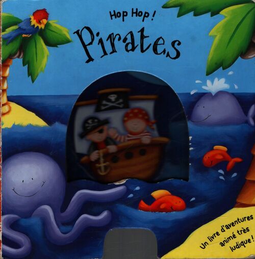 Hop hop ! Pirates - Fiona Hayes - Livre