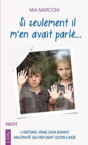 Si seulement il m'en avait parlé... - Mia Marconi - Livre