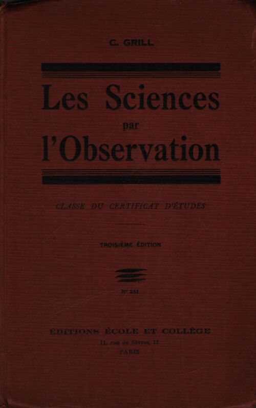 Les sciences par l'observation - C. Grill - Livre