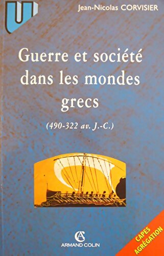 Guerre et sociétés dans les mondes grecs - Jean-Nicolas Corvisier - Livre