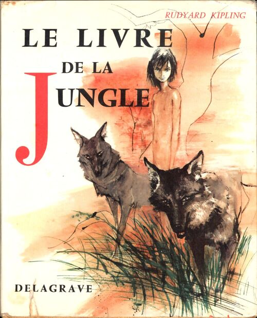Le livre de la jungle - Rudyard Kipling - Livre
