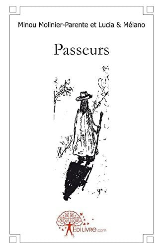 Passeurs - Minou Molinier-Parente - Livre