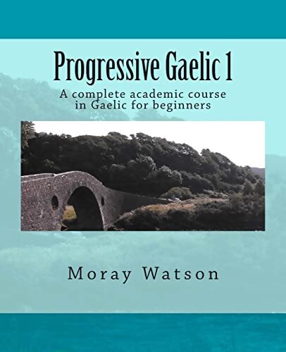 Progressive gaelic 1 - Moray Watson - Livre