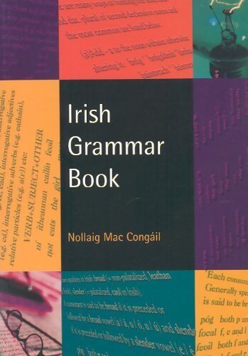 Irish grammar book - Nollaig Mac Congail - Livre