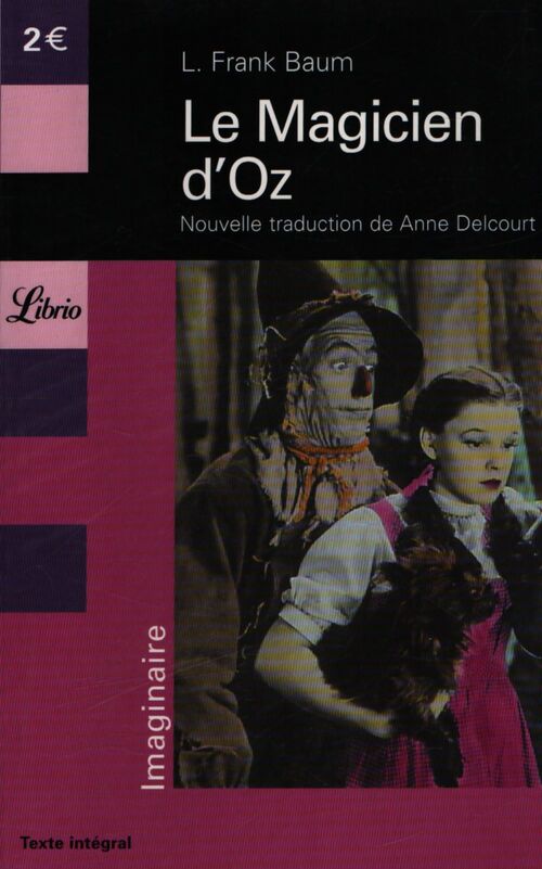 Le magicien d'Oz - Frank Lyman Baum - Livre