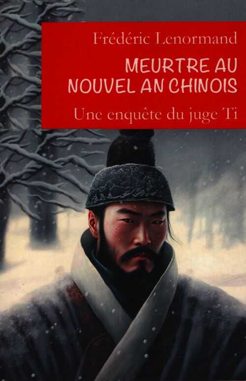 Meurtre au nouvel an chinois - Frédéric Lenormand - Livre
