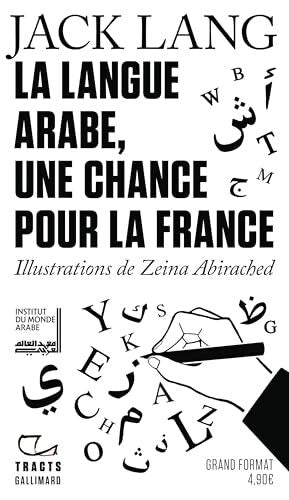 La Langue arabe une chance pour la France - Jack Lang - Livre