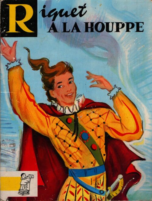 Riquet à la houppe - Charles Perrault - Livre