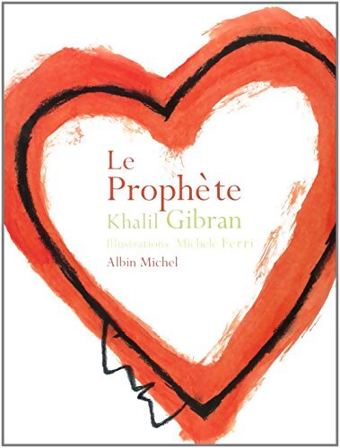 Le prophète - Khalil Gibran - Livre