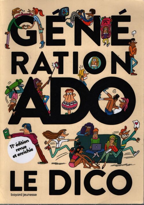 Génération ado le dico 2020-2021 - Nathalie Szapiro-Manoukian - Livre