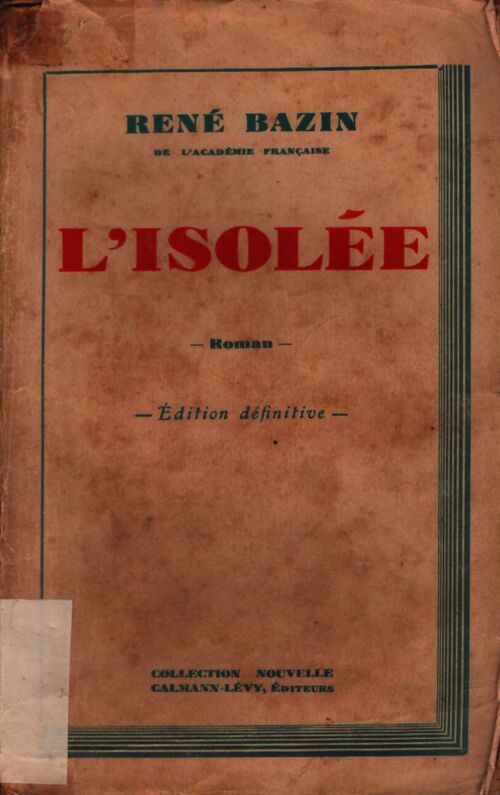 L'isolée - René Bazin - Livre