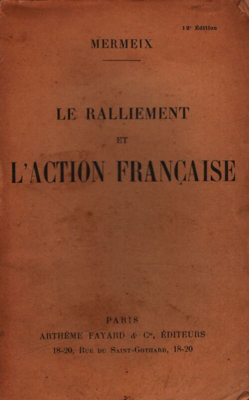 Le raliement et l'action française - Mermeix - Livre