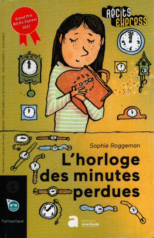L'horloge des minutes perdues - Sophie Roggeman - Livre