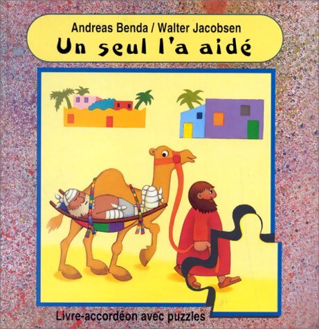 Un seul l'a aidé - Andréas Benda - Livre
