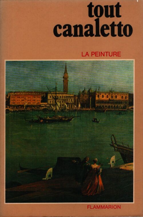 Tout Canaletto - Collectif - Livre