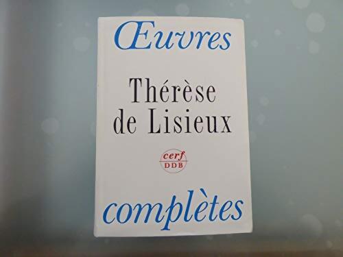 Thérèse de Lisieux : Oeuvres complètes - Thérèse De Lisieux - Livre