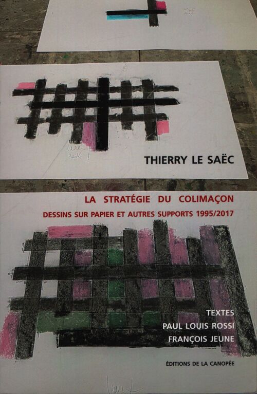 La statégie du colimaçon - Thierry Le Saëc - Livre
