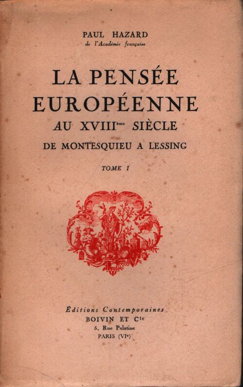 La pensée européenne au XVIIIe siècle Tome I - Paul Hazard - Livre