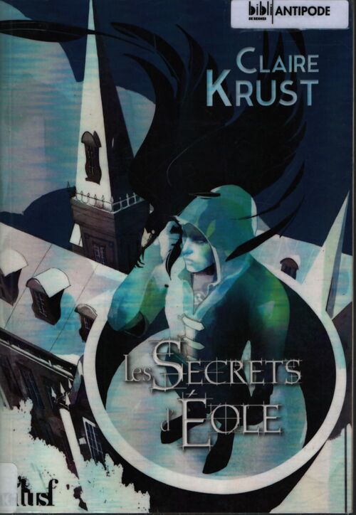 Les secrets d'eole - Claire Krust - Livre