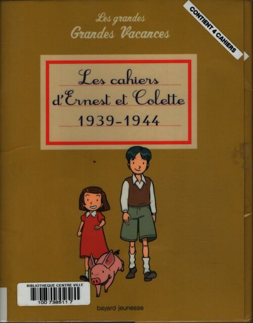 Cahiers d'ernest et Colette 1939 - 1944 - Pascale Hédelin - Livre
