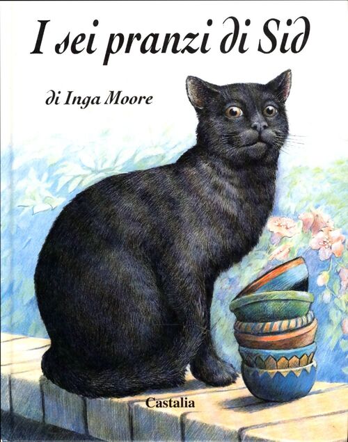 I sei pranzi di sid - Inga Moore - Livre