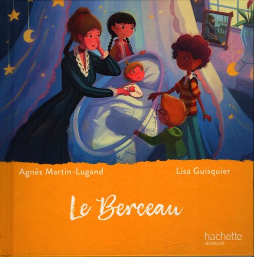 Le berceau - Agnès Martin-Lugand - Livre