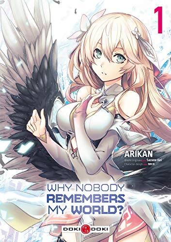 Why nobody remembers my world ? Tome I - Kei Sazane - Livre