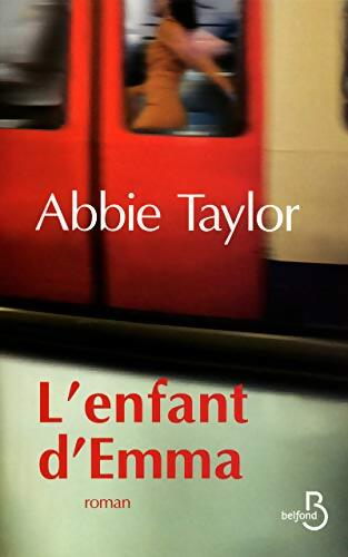 L'Enfant d'Emma - Taylor Abbie - Livre