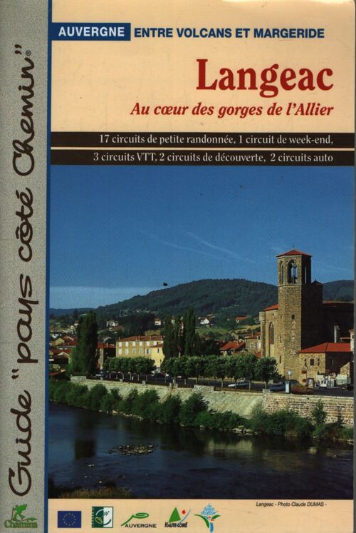 Langeac - au coeur des gorges de l'allier - A . Préciser - Livre