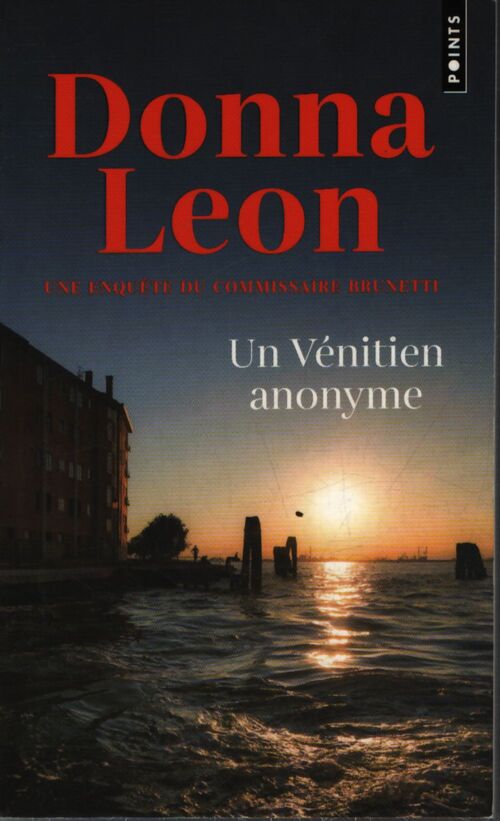 Un vénitien anonyme - Donna Leon - Livre