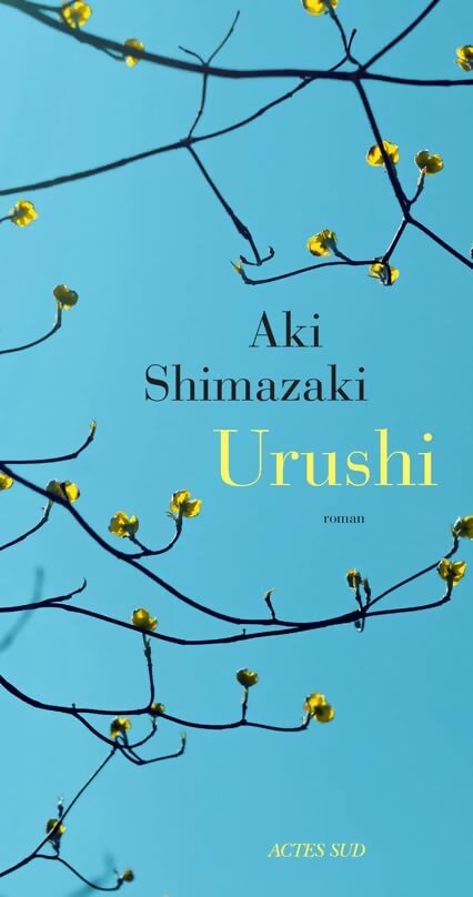 Urushi - Aki Shimazaki - Livre