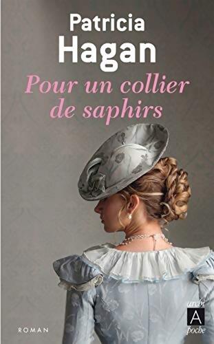 Pour un collier de saphirs - Patricia Hagan - Livre